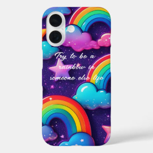 Coques iPhone 16 "Essayez d'être un arc-en-ciel"