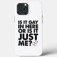 Est-Ce Gay Dans Ici Ou Est-Ce Juste Moi LGBT Pride