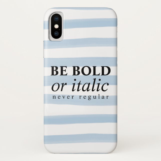 Coques Case-Mate iPhone Être Gras Ou Italique, Jamais Régulier (Dos)
