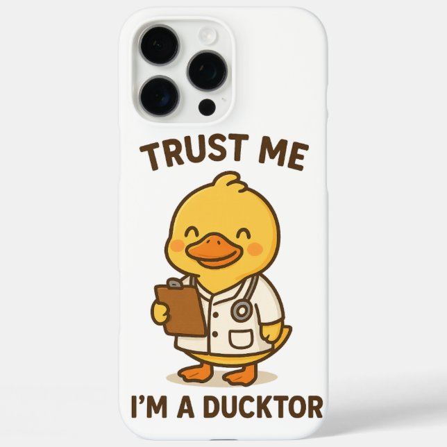 Coques Case-Mate iPhone Faites-moi confiance, je suis un Ducktor (Verso)