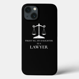 Case-Mate iPhone Case Faites-moi confiance Ma Fille Est Avocate
