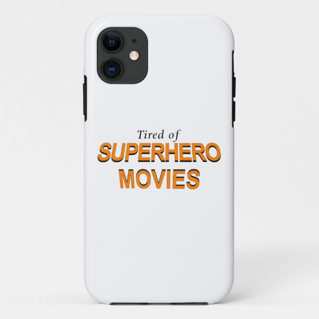 Coques Case-Mate iPhone Fatigué Des Films Superhero (Dos)