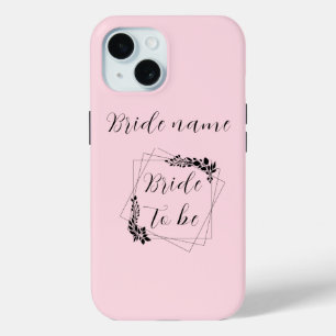 Coque Pour iPhone 15 "Futur Mme. [Nom personnalisable]" Épouse à deveni