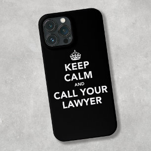 iPhone 13 Pro Max Case Gardez votre calme et appelez votre avocat