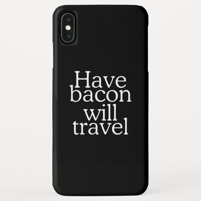 Coques Case-Mate iPhone Have Bacon Will Travel (Dos)