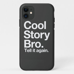 Coque iPhone 11 Histoire fraîche Bro