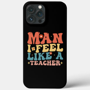 Case-Mate iPhone Case Homme, je me sens comme un professeur de retour à