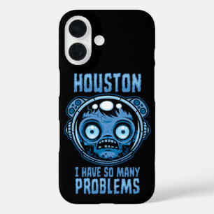 Coques iPhone 16 Houston j'ai tellement de problèmes astronaute