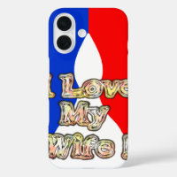 I Love My Wife : Art Print
