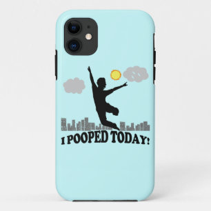 Coques Pour iPhone I Pooped aujourd'hui