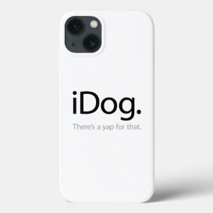 Etui iPhone 13 iDog - Il y a un Yap pour ça