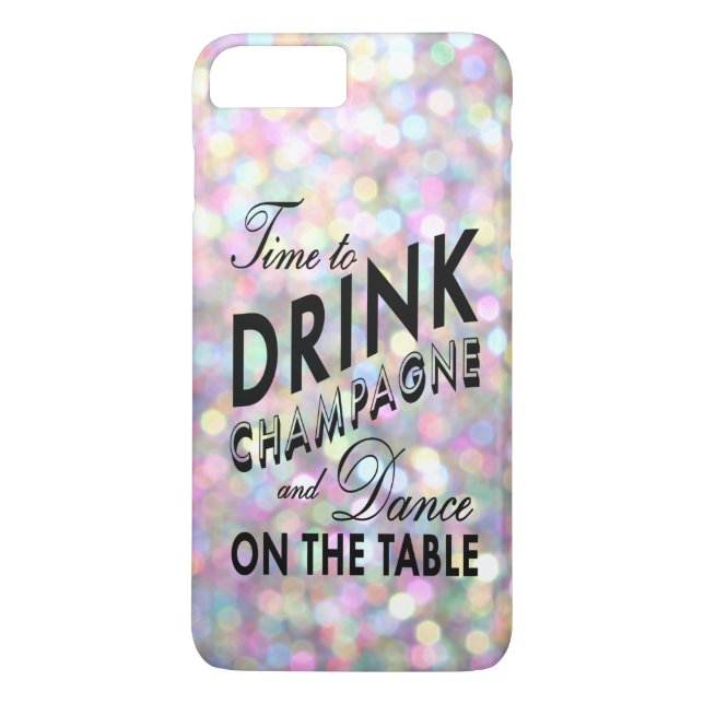 Coques Case-Mate iPhone Il est temps de boire du champagne en iPhone 7 Plu (Dos)