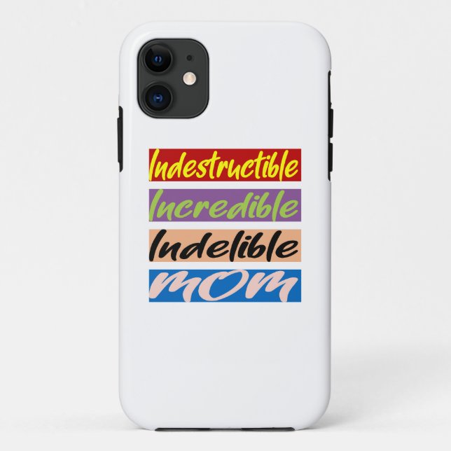 Coques Case-Mate iPhone Indestructible, Incroyable, Indébile Maman (Dos)