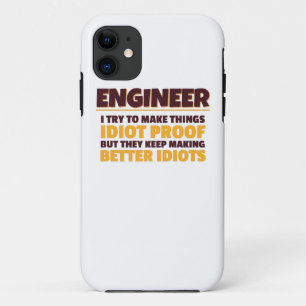 Case-Mate iPhone Case Ingénieur Essaie De Faire Des Choses Idiot Preuve