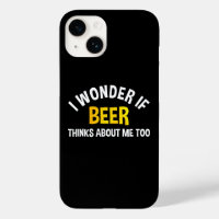 Je me demande si la bière pense aussi à moi