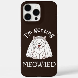 Coques iPhone 16 Pro Max Je me fais Miauler !
