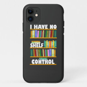 Case-Mate iPhone Case je n'ai pas de contrôle d'étagère, lecture amant T