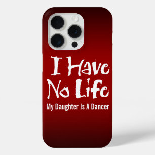 Coque iPhone 15 Pro Je N'Ai Pas De Vie (Danse)