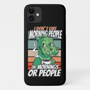 Case-Mate iPhone Case Je n'aime pas les gens du matin, ni les matins, ni