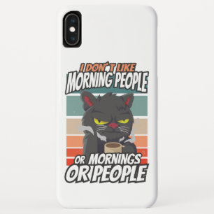 Case-Mate iPhone Case Je n'aime pas les matins, les matins ou les gens