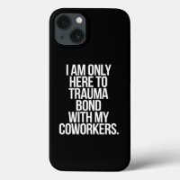 Je ne suis ici que pour créer un lien de trauma av