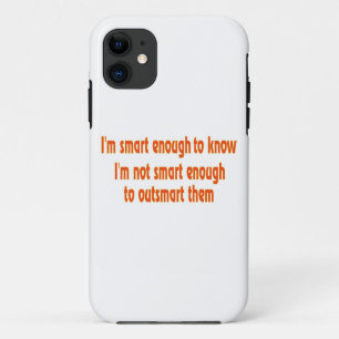Etui iPhone Case-Mate Je suis assez intelligent.....