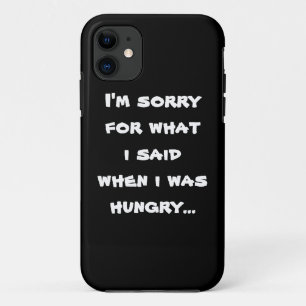 Coques Pour iPhone Je suis désolé pour ce que j'ai dit quand j'avais