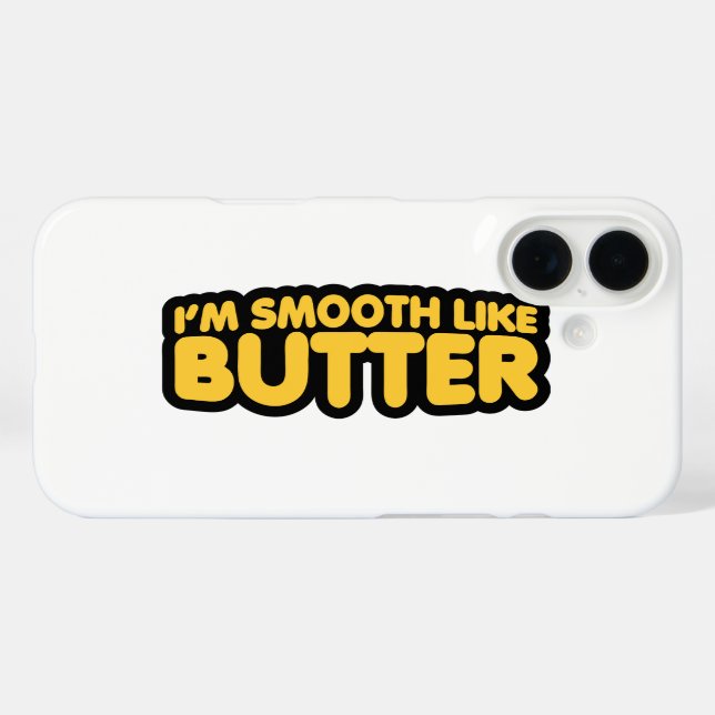 Coques Case-Mate iPhone Je suis Smooth Like Butter (Verso (horizontal))