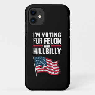 Case-Mate iPhone Case Je vote pour le Felon et le Hillbilly 2024 Pro