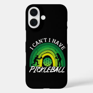 Coques iPhone 16 Joueur de Pickleball Je ne peux pas J'ai Picklebal