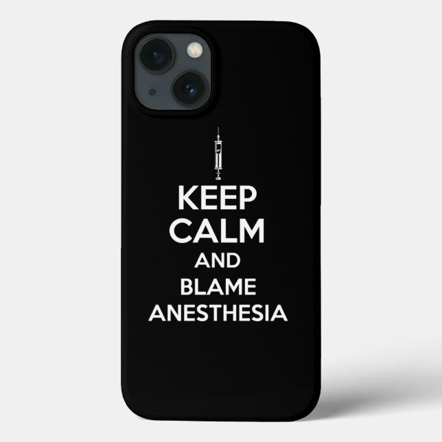 Coques Case-Mate iPhone Keep Calm And Blame Anesthesia Print (Verso)