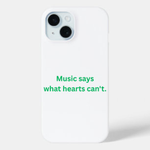 Coque Pour iPhone 15 La musique dit ce que le cœur ne peut pas Apple i