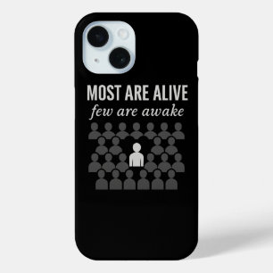 Coque Pour iPhone 15 La Plupart Sont Vivants. Peu Sont Réveillés - Prov