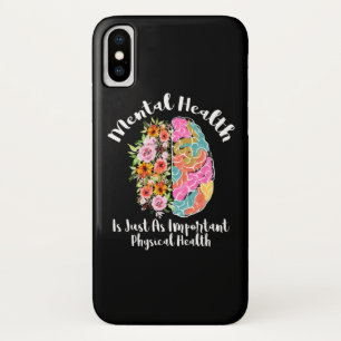 Case-Mate iPhone Case La Santé Mentale Est Tout Comme La Santé Physique 