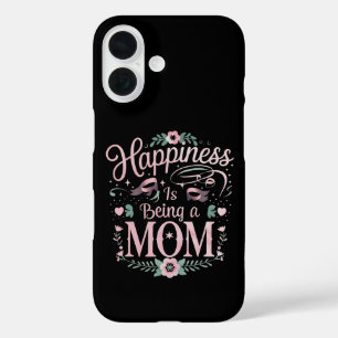Coques iPhone 16 Le bonheur est d'être une maman Fête des Mères