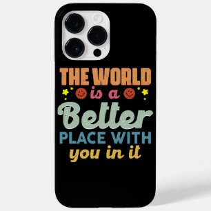 Coque Pour Pour iPhone 14 Pro Max Le Monde Est Un Meilleur Endroit Avec Vous