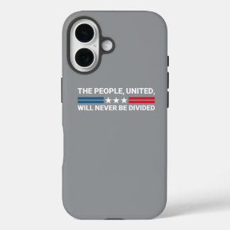 Coques iPhone 16 Le Peuple, Unis, Ne Sera Jamais Divisé - Unité