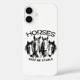 Coques iPhone 16 Les chevaux me gardent stable - Passionnés de chev