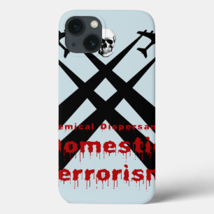 Etui iPhone 13 Les dispersants chimiques sont du terrorisme intér