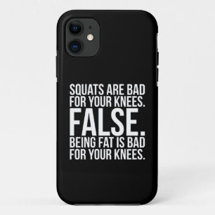 Case-Mate iPhone Case Les Squats Sont Mauvais Pour Vos Genoux ? FALSE. Ê