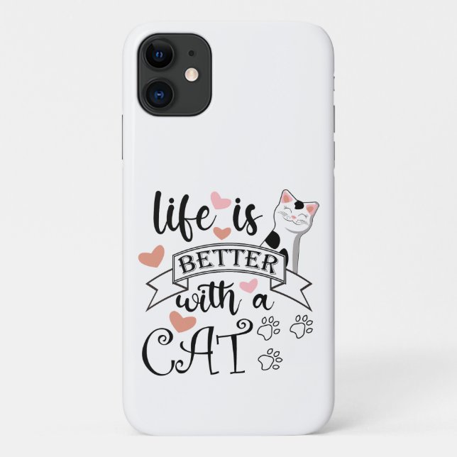 Coques Case-Mate iPhone Life is Better With a Cat quote slogan (Dos)