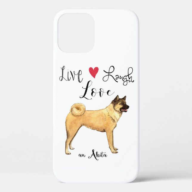 Coques Case-Mate iPhone Live Laugh Love an Akita (Verso)