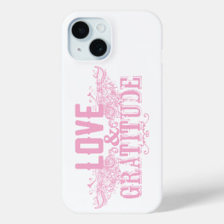 Coque Pour iPhone 15 Love and Gratitude Cell Phone Case