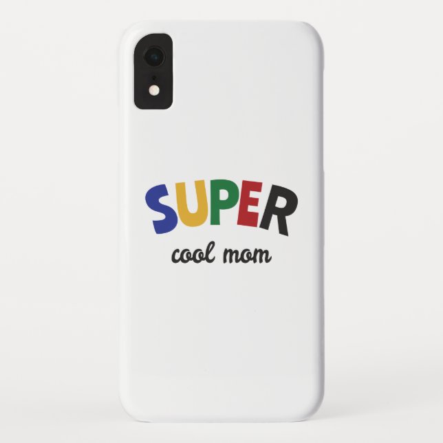Coques Case-Mate iPhone Maman super cool (Dos)