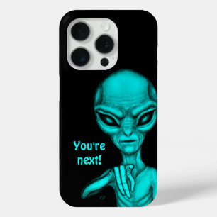 Coque iPhone 15 Pro Mauvais Extraterrestre, À toi ensuite !
