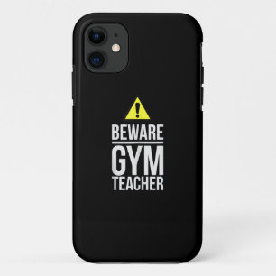 Case-Mate iPhone Case Méfiez-vous Gymnase Enseignant Éducation physique