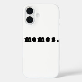 Coques iPhone 16 Mèmes T-Shirt - Funny Internet Culture