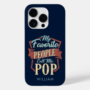 Coque Pour iPhone 14 Pro Mes Gens Favoris M'Appelent Fête des pères Pop