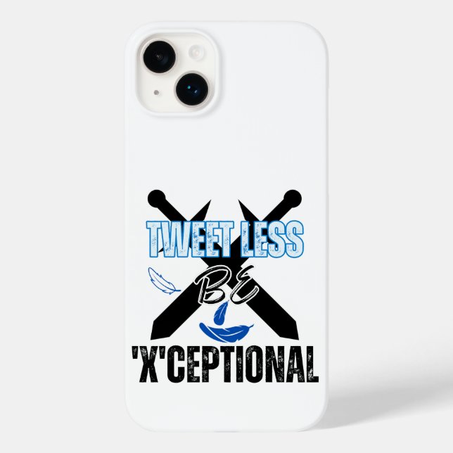 Coques Case-Mate iPhone Moins de tweets, soyez 'X'ceptional.w (Verso)