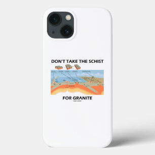 Case-Mate iPhone Case Ne prenez pas l'Humour Schist for Granite Geology